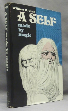 Item #68669 A Self Made By Magic. William G. GRAY