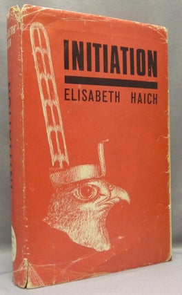 Item #68725 Initiation. Occult Fiction, Elisabeth HAICH, John P. Robertson