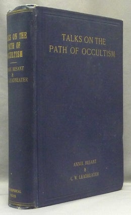 Item #68732 Talks on the Path of Occultism: A Commentary on "At the Feet of the Master," "The...
