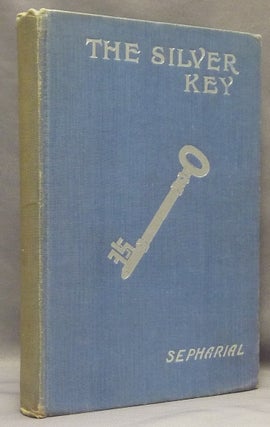The Silver Key: A Guide to Speculators.