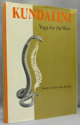 Item #68759 Kundalini: Yoga for the West. Kundalini, Swami Sivananda RADHA, Herbert V....