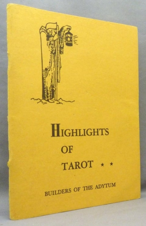 The Highlights Of Tarot BOOK ONLY | Paul Foster CASE, B. O. T. A. BOTA ...