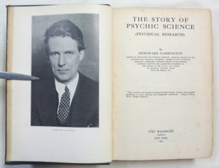 The Story of Psychic Science ( Psychical Research ).