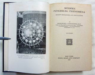 Modern Psychical Phenomena. Recent Researches and Speculations.