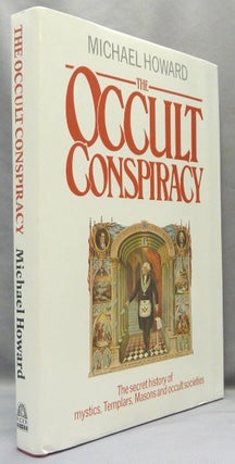 Item #68837 The Occult Conspiracy. Michael HOWARD