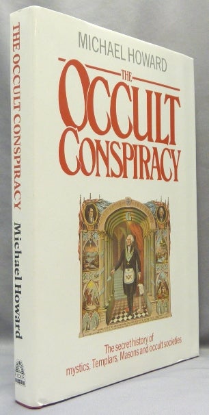 Item #68837 The Occult Conspiracy. Michael HOWARD.