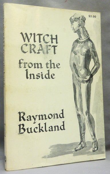 Item #68838 Witchcraft from the Inside. Witchcraft, Raymond BUCKLAND.