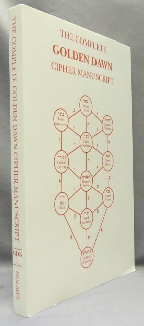 The Complete Golden Dawn Cipher Manuscript Golden Dawn Studies Series the-complete-golden-dawn-cipher-manuscript-golden-dawn-studies-series