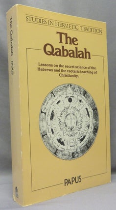 Item #68880 The Qabalah. Studies in Hermetic Tradition, Volume IV. PAPUS, Dr. Gérard Encausse