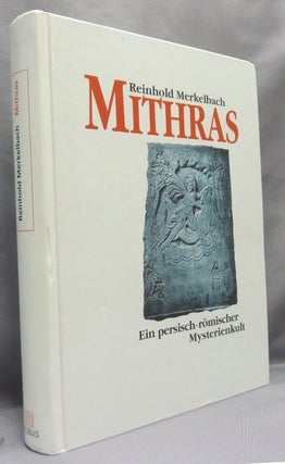 Item #68889 Mithras: ein persisch-römischer Mysterienkult. Mithraism, Reinhold MERKELBACH