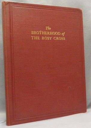 Item #68951 The Brotherhood of the Rosy Cross. The First World Parliament and Meeting of the...