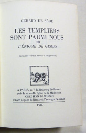 Les Templiers Sont Parmi Nous ou L'Énigme de Gisors.