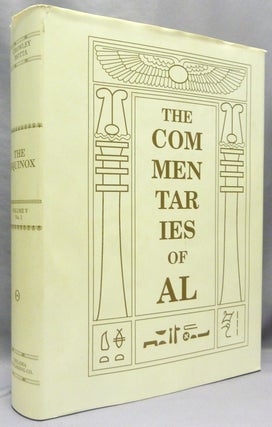Item #69049 The Commentaries of AL Being the Equinox Volume V, No. 1. Aleister CROWLEY, Marcelo...