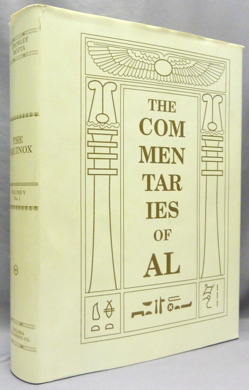 Item #69049 The Commentaries of AL Being the Equinox Volume V, No. 1. Aleister CROWLEY, Marcelo Motta.