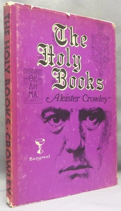 Item #69056 The Holy Books. Aleister CROWLEY, Israel Regardie