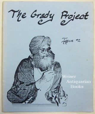 Item #69076 The Grady Project issue #2. Twenty-Two Poems of Hymenaeus Alpha. Grady Louis Sr....
