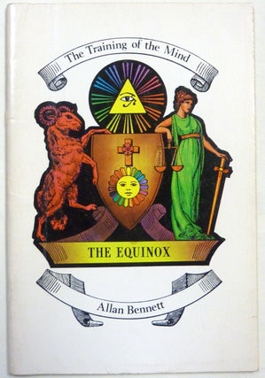 Item #69096 The Training of the Mind. Allan BENNETT, Aleister Crowley: related works