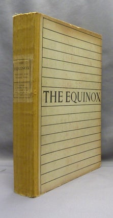 Item #69199 The Equinox. Vol. I No. IX [ Volume One, Number Nine ]; The Official Organ of the...