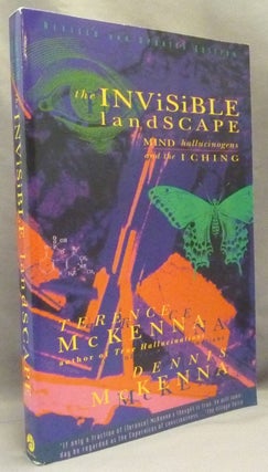 Item #69248 The Invisible Landscape: Mind, Hallucinogens, and the I Ching....