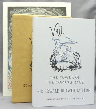 Vril: The Power of the Coming Race [ DeLuxe edition with signed lithographic print ].