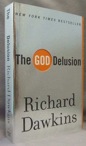 Item #69273 The God Delusion. Atheism, Richard DAWKINS.