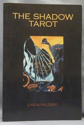 Item #69291 The Shadow Tarot [ Revised and extended edition; BOOK ONLY ]. Tarot, Linda. With Fred...