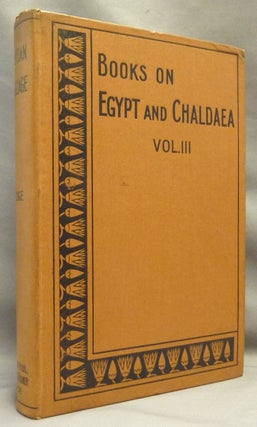 Item #69307 Easy Lessons in Egyptian Hieroglyphics with Sign List; Books on Egypt and Chaldea...