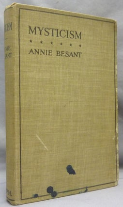 Item #69330 Mysticism. Annie BESANT
