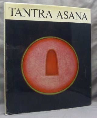 Item #69333 Tantra Asana. A Way to Self-realization. Ajit MOOKERJEE