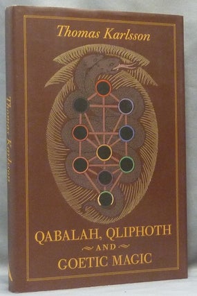 Item #69392 Qabalah, Qliphoth and Goetic Magic [ Kabbala, Kliffot och den Goetiska Magin ]....