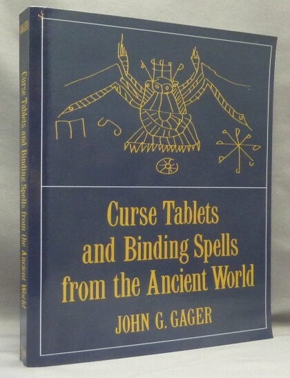 Curse Tablets and Binding Spells from the Ancient World | John G ...