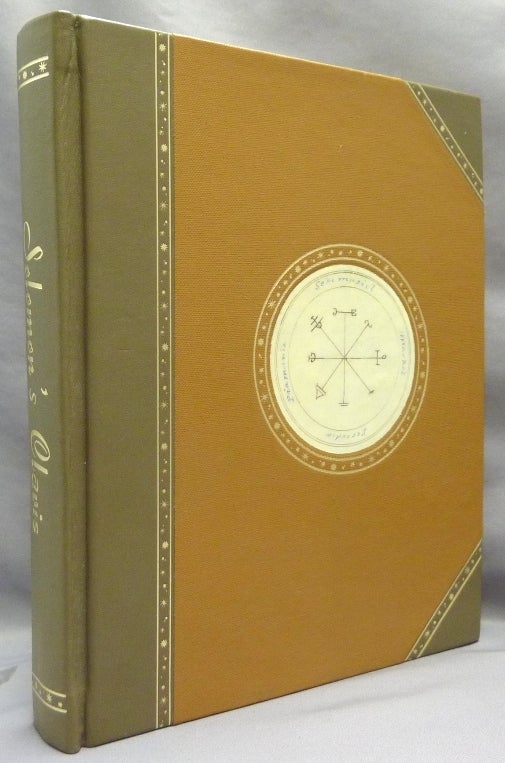 Item #69446 Solomon's Clavis or Key to Unlock the Mysteries of Magic; From the Hebrew into French & From the French into English with Additions by E. Sibley. Ebenezer SIBLEY, Ebenezer Sibly.