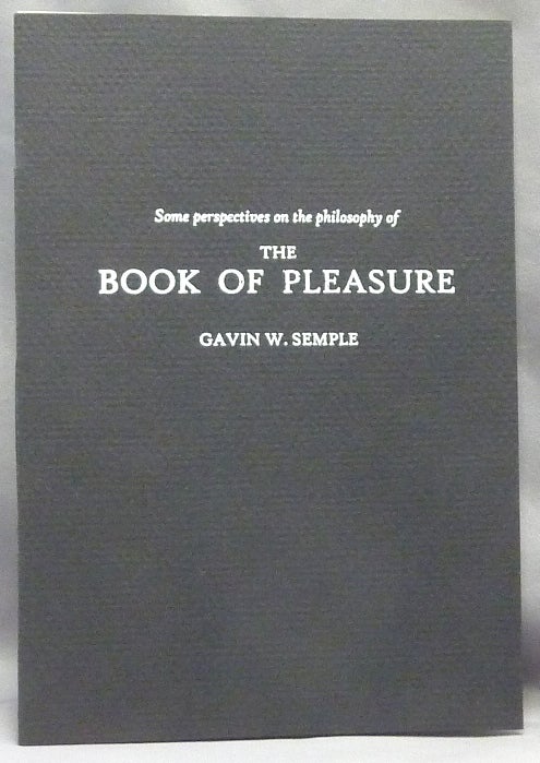 Item #69447 Who Ever Thought Thus? Some Perspectives Towards Understanding the Philosophy of The Book of Pleasure by Austin Osman Spare. Gavin W. SEMPLE, Austin Osman Spare: related works.
