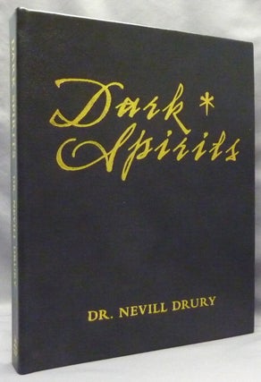 Item #69497 Dark Spirits: The Magical Art of Rosaleen Norton and Austin Osman Spare. Dr. Nevill...