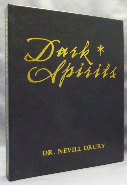 Item #69497 Dark Spirits: The Magical Art of Rosaleen Norton and Austin Osman Spare. Dr. Nevill DRURY, Author., Paul Hardacre.