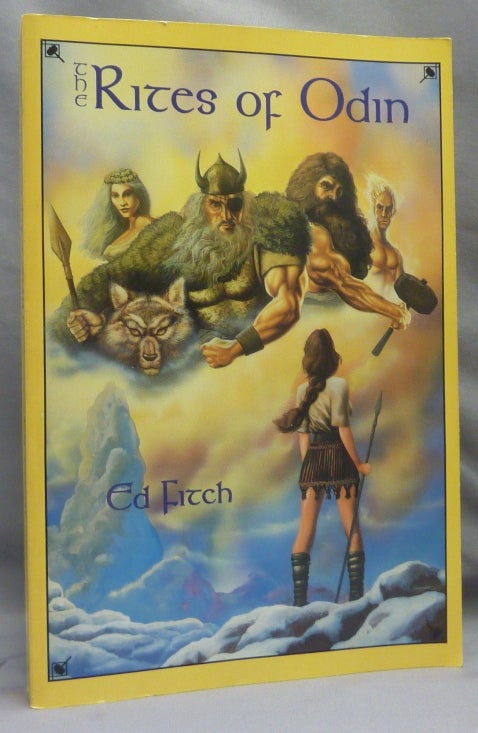 Item #69617 The Rites of Odin. Mythology, Ed FITCH.