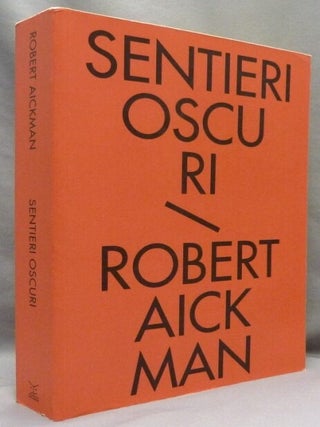 Item #69677 Sentieri Oscuri. Tutti i racconti fantastici. Vol. I; Bibliotheca Dell'Immaginario....