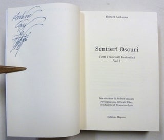 Sentieri Oscuri. Tutti i racconti fantastici. Vol. I; Bibliotheca Dell'Immaginario