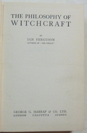 The Philosophy of Witchcraft.