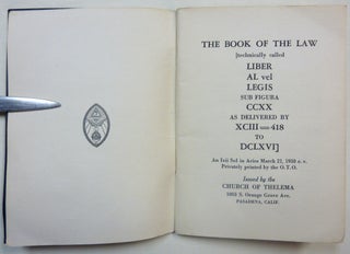 The Book Of The Law [technically called Liber AL vel Legis, sub figura CCXX as delivered by XCIII = 418 to DCLXVI].