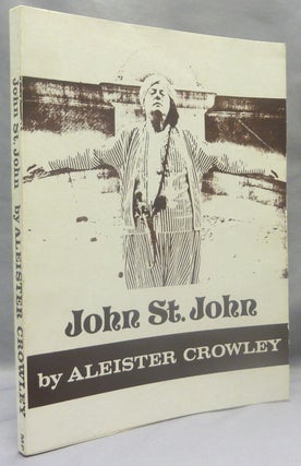 Item #69773 John St. John. Aleister CROWLEY
