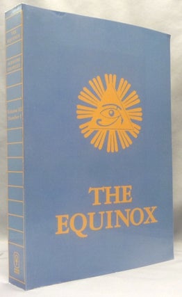 Item #69780 The Equinox, Vol. III, No. 1 [ The Blue Equinox ]. Aleister CROWLEY
