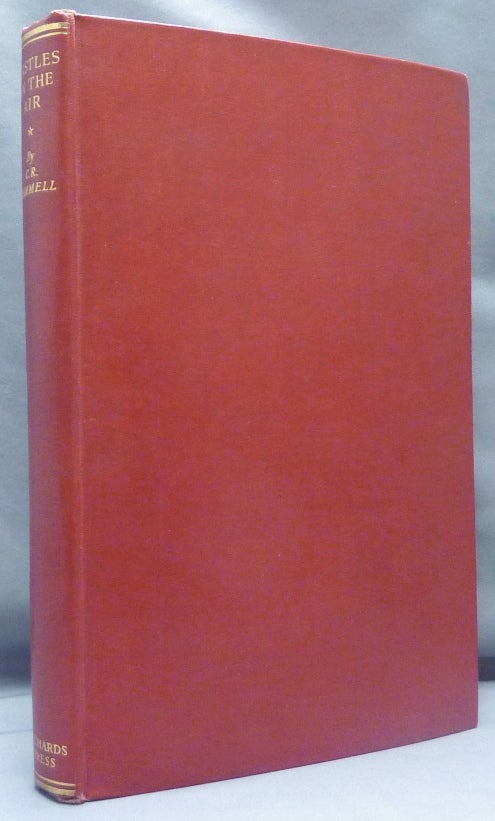 Item #69786 Castles in the Air. A Memoir. Charles Richard - INSCRIBED CAMMELL, Aleister Crowley: related works.