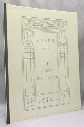 Item #69794 Liber LI. The Lost Continent. Aleister CROWLEY