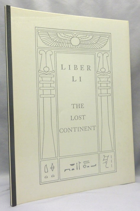 Item #69794 Liber LI. The Lost Continent. Aleister CROWLEY.