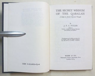 The Secret Wisdom of the Qabalah. A Study in Jewish Mystical Thought.