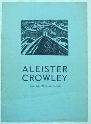 Item #69804 Aleister Crowley ... The Last Ritual. Read From His Own Works, According To His...