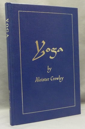 Item #69808 Eight Lectures on Yoga. The Equinox Volume III, Number Four. Aleister CROWLEY, Israel...