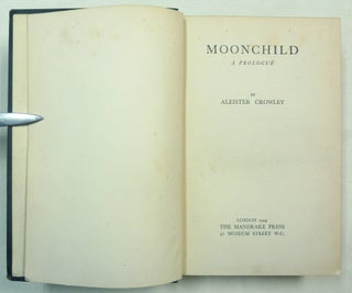 Moonchild. A Prologue.