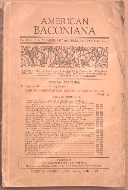 Item #6983 American Baconiana: Volume II, No. 2. November 1927 and February 1928, A "double number" issue. BACON / Shakespeare Controversy, Dr. Appleton MORGAN, A. Chambers BUNTEN, Dr. H. A. W. SPECKMAN, Dr. George J. PFEIFFER, William Shakespeare Francis Bacon.